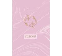 Pink and Gold Pisces Journal: A Stylish Zodiac Writing Notebook for Reflection, Creativity, and Inspiration