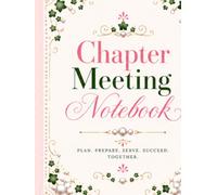 Pink and Green Chapter meeting notebook: Elegant Meeting Planner with Monthly Planning, Annual Calendar, Meeting Notes, Action Items, Committee Reports, Event Planning, Budget Pages & Notes