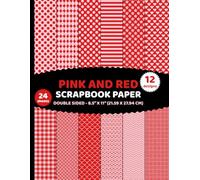 Pink and Red Scrapbook Paper: Double Sided Geometric Patterns 24 Sheets of Two Colors Designs for Crafts, Valentine Day - 12 Designs - 2 Sheets/Design - 8.5"x11"