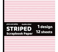 Pink and White Striped Scrapbook Paper: 12 Double Sided Decorative Stripes Pattern Craft Paper Sheets - 1 Design for DIY Projects, Collages, Card Making - 8.5" x 8.5"