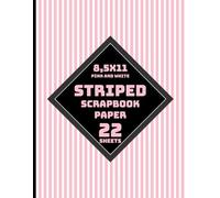 Pink and White Striped Scrapbook Paper: Vertical Stripes Candy Cane Design for Various Crafts, Mixed Media, Invitations, Card Making, DIY Projects - 22 Sheets - 1 Design