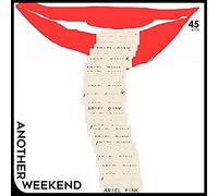 Pink, Ariel - Another Weekend / Ode To The Goat (Thank You)