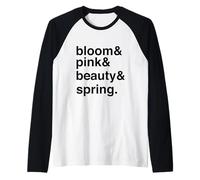 Pink Blossoms Springtime Beauty Minimalistic Citazione Maglia con Maniche Raglan