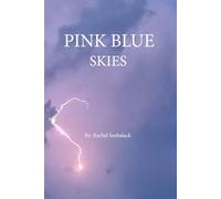Pink Blue Skies