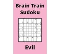 Pink Brain Train Sudoku Book, 9x9 Puzzles, 200 Pages, 5x8, Evil