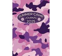 Pink Camouflage Summer Camp Journal: Cute Pinky Purple Camo Adventure Camping Notebook for Girls Kids & Teens | Half lined Half Blank Pages for ... List & Contacts | Keepsake Gift or Prize