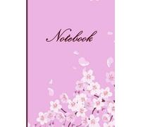 Pink cherry blossoms notebook: for journaling, notes, school, work, home, women, teens, girls, gift 120 ruled pages, 7"x10"