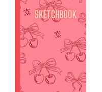 Pink Cherry Coquette Sketchbook: for Kids teens girls and adults, Blank Paper Pad 8.5" x 11" - Notebook 100 Pages