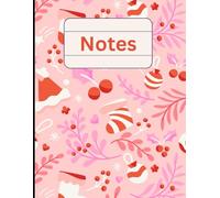 Pink Christmas Notes: Cute Holiday Notebook with Festive Ornaments, Stockings, and Candy Canes: 120 Lined Pages of Holiday Cheer on a Whimsical Pink Background - Ideal Gift for Women, Teens, and Kids