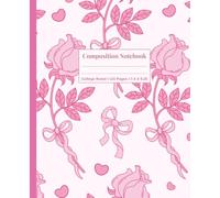 Pink Coquette Composition Notebook with Cute Flowers Hearts and Bows I Preppy Pastel Aesthetic College Ruled Journal for Girls Teens and Women I 110 ... Back to School and Office Supplies: Paperback