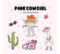 PINK COWGIRL: Coloring Book