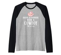 Pink Cowgirl Hat Save a Horse Ride a Cowboy Western Country Maglia con Maniche Raglan