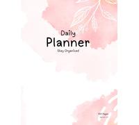 Pink Daily Planner: Cute Daily Organizer for Goal Setting and Time Management 100 pages