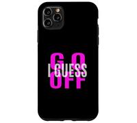 Pink Don't Let Me Stop You... Grafica rosa Custodia per iPhone 11 Pro Max