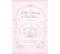 Pink Dreams Journal: Kawaii Bunny Notebook for Girls & Teens