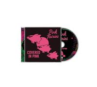 Pink Fairies Covered in Pink (CD) Album (PRESALE 30/01/2026)