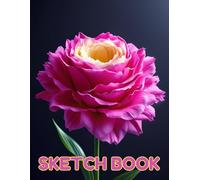 Pink Flower Sketchbook: Pink Flower Sketchbook Cover, 112 Pages, 8.5 x 11 Page Size, 110 Blank Pages, For The Flower Lovers.