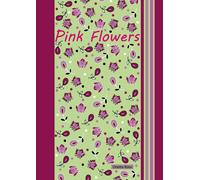 Pink Flowers di Orietta Rossi, 2021, Youcanprint