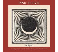 Pink Floyd Eclipse: Recordings for John Peel at the BBC Paris Theatre (Vinyl LP)