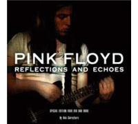 Pink Floyd - Reflections & Echos