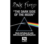 Pink Floyd. The dark side of the moon - NUOVO