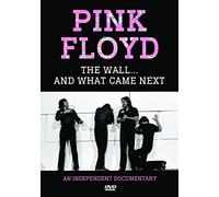Pink Floyd - The Wall ...And What Came Next [DVD]
