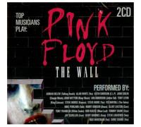 Pink Floyd.=Tribute= - Musicians Play the Wall
