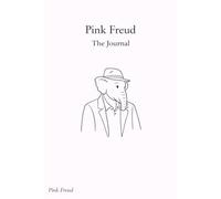 Pink Freud The Journal