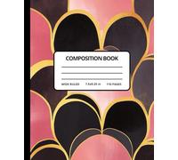 Pink & Gold Art Deco Composition Notebook:: Wide Ruled Journal for Students & Writers