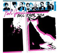 Pink Grease - All Over You