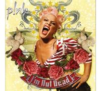Pink - I'm Not Dead