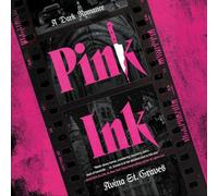 Pink Ink: A Dark Romance