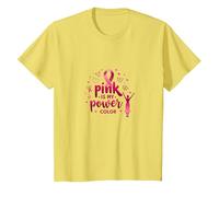 Pink Is My Power - Supporto per la sensibilizzazione al Cancro al Seno Maglietta, Bambini, Limone, 6 Anni