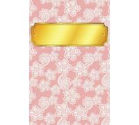 Pink Lace Journal: Small paperback 200 page lined notebook