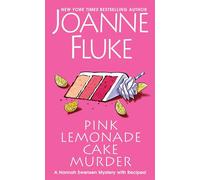 Pink Lemonade Cake Murder: A Delightful & Irresistible Culinary Cozy Mystery with Recipes: 29