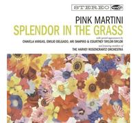 Pink Martini - Splendor In The Grass