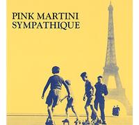 Pink Martini - Sympathique