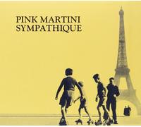 Pink Martini Sympathique (CD)