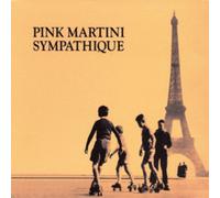 Pink Martini - Sympathique