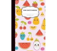 Pink Mini Sketchbook, Cute Fruits, 50 pages, 4 x 6 inches