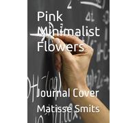 Pink Minimalist Flowers: Journal Cover