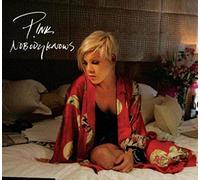 Pink - Nobody Knows [Import]