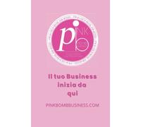 Pink Notes: Il tuo Business inizia da qui