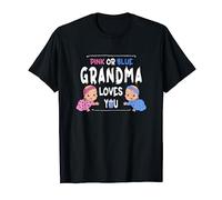Pink Or Blue Grandma Loves You Newborn Baby Gender Reveal Maglietta