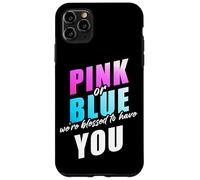 Pink or Blue We're Blessed... Christian Faith Gender Reveal Custodia per iPhone 11 Pro Max