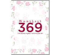 Pink Petals: A Manifestation Journal: Daily Prompts Based on the 3-6-9 Method for Writing Intentions