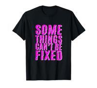 Pink Some Things Stay Broke Pink Graphic Maglietta