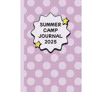 Pink Summer Camp Journal: Cute Gift & Essential Notebook Keepsake for Girls Kids Teens & Tweens | Half Lined Half Blank Pages for Drawing Writing & ... Memories with Packing List & Contacts Pages