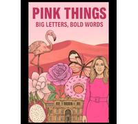 Pink Things: BIG LETTERS, BOLD WORDS: A Word Search Book