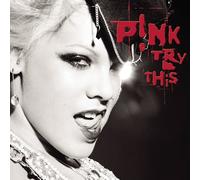 Pink - Try This